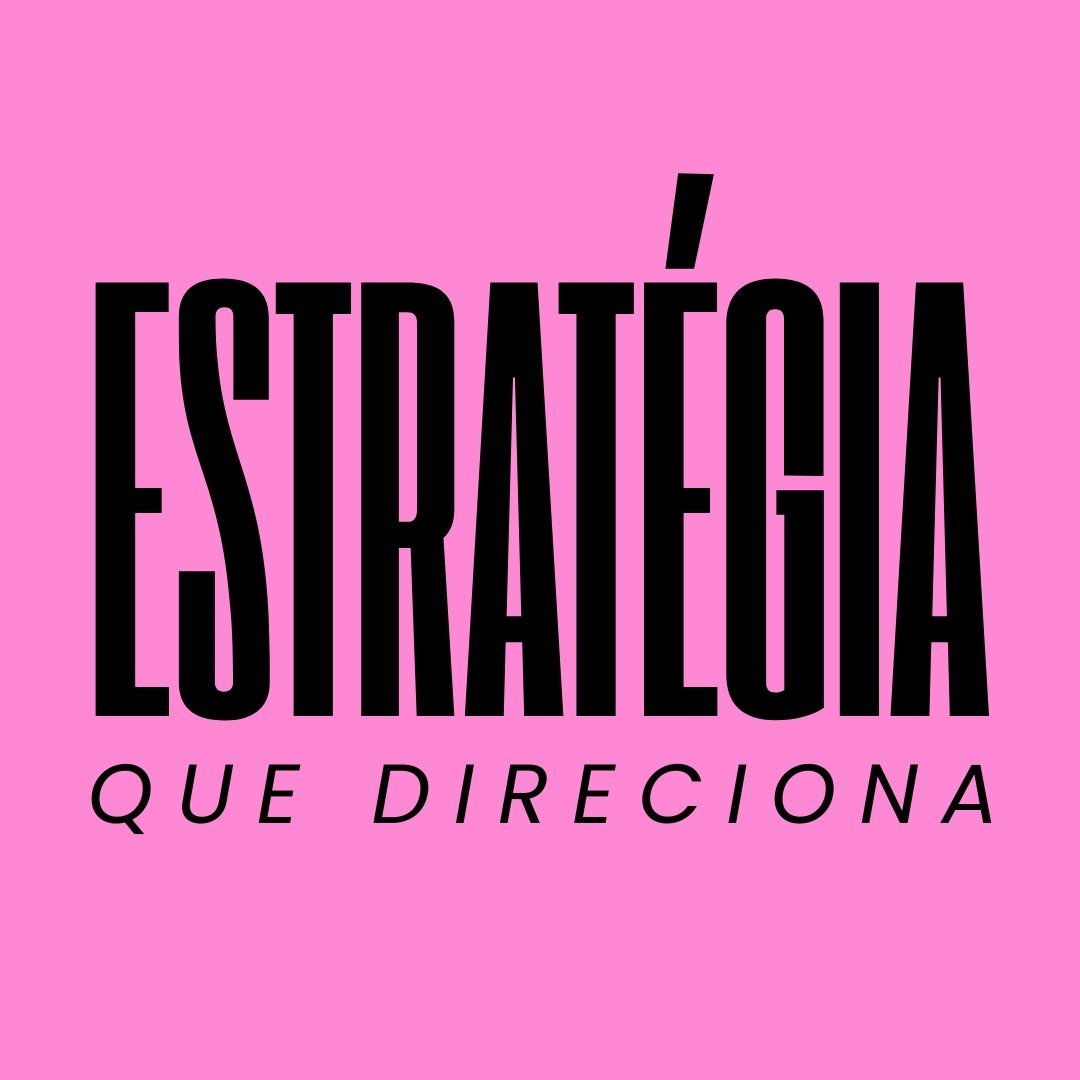 Estratégia que direciona